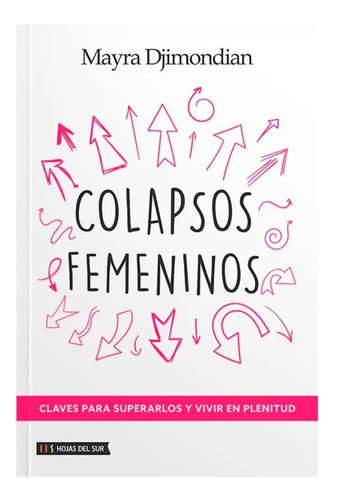 Colapsos Femeninos - Mayra Djimondian