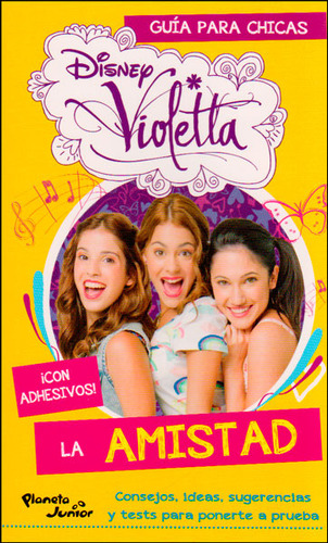 Violetta. La Amistad ( Libro Nuevo Y Original )