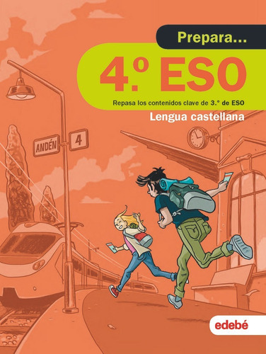 Prepara Lengua Castellana 4.ãâº Eso, De Edebé, Obra Colectiva. Editorial Edebé, Tapa Blanda En Español
