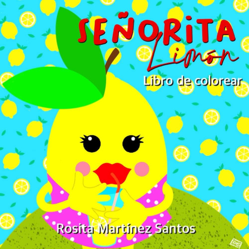 Libro: Senorita Limon (spanish Edition)