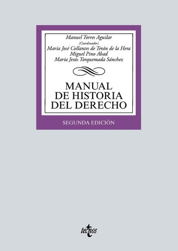 Manual De Historia Del Derecho, De Torres Aguilar, Manuel. Editorial Tecnos, Tapa Blanda En Español