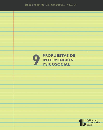 9 Propuestas De Intervención Psicosocial, De Icesi U. Y Otros. Editorial Universidad Icesi, Tapa Blanda En Español, 2020