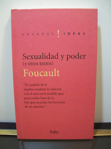 Adp Sexualidad Y Poder Foucault / Ed Folio 2007 Barcelona