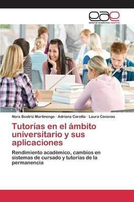 Tutorias En El Ambito Universitario Y Sus Aplicaciones - ...