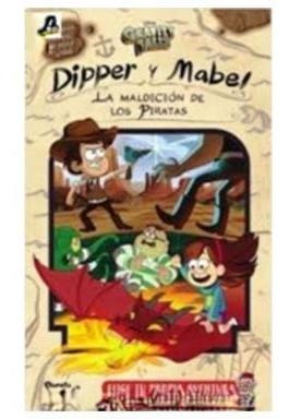 Dipper Y Mabel La Maldicion De Los Piratas
