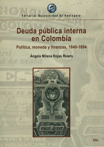 Deuda Publica Interna En Colombia Politica Moneda Y Finanzas