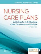 Nursing Care Plans : Guidelines For Individualizing Clien...
