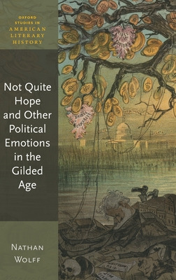 Libro Not Quite Hope And Other Political Emotions In The ...