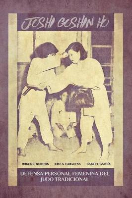 Libro Joshi Goshin Ho. Defensa Personal Femenina Del Judo...