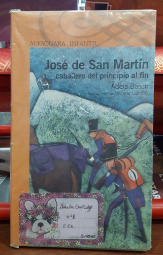 José De San Martín Adela Basch Alfaguara Usado #
