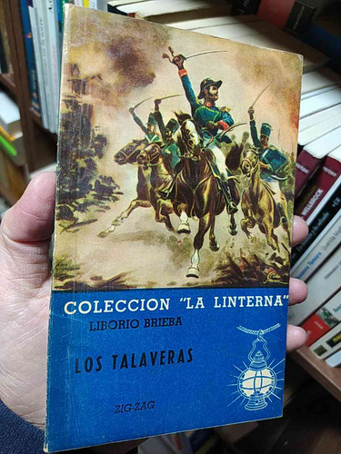 Los Talaveras   Liborio Brieba   Zig-zag Colección La Linter