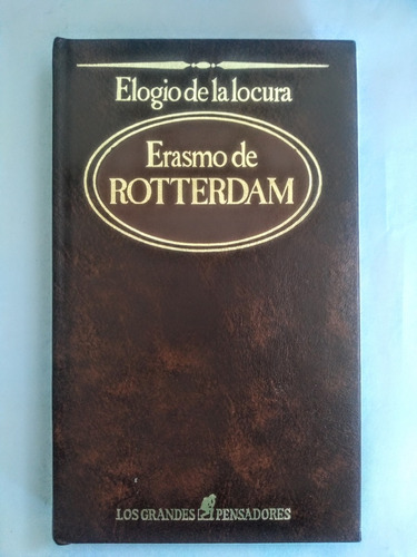 Elogio De La Locura, Erasmo De Rotterdam