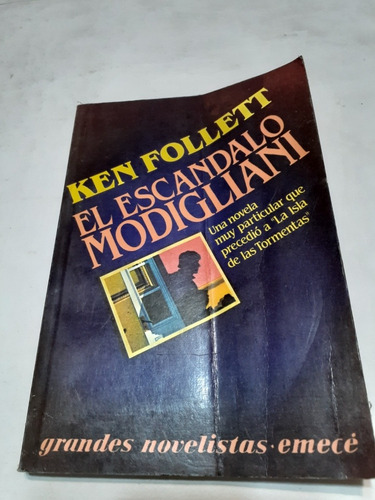 Libro El Escándalo Modigliani. Ken Follett (Usado)