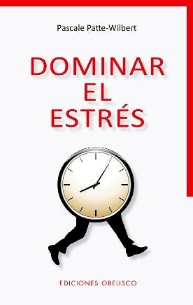 Dominar El Estres