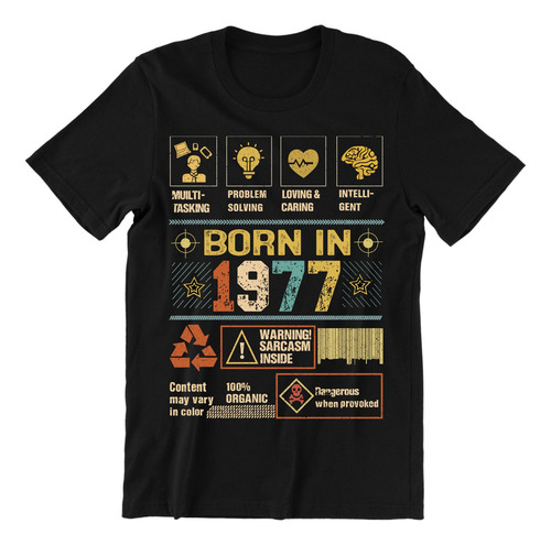Playera 1977 Born In Sarcasm Inside De Hombre O Mujer