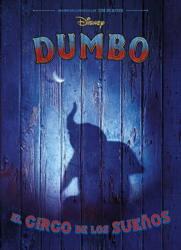 Dumbo. El circo de los sueÃÂ±os, de Disney. Editorial Libros Disney, tapa blanda en español