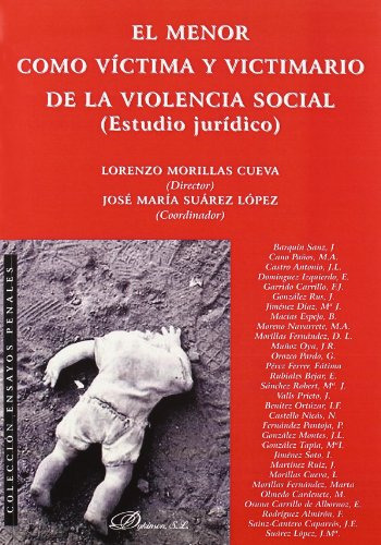 Libro El Menor Como Víctima Y Victimario De La Violencia Soc
