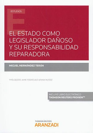 Libro Estado Como Legislador Dañoso Y Su Responsabilidad Rep