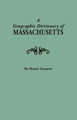Libro Geographic Dictionary Of Massaschusetts. U.s. Geolo...