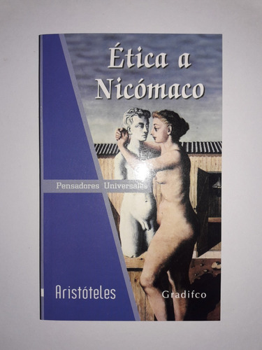 Etica A Nicomaco - Aristoteles - Ed Gradifco Nuevo
