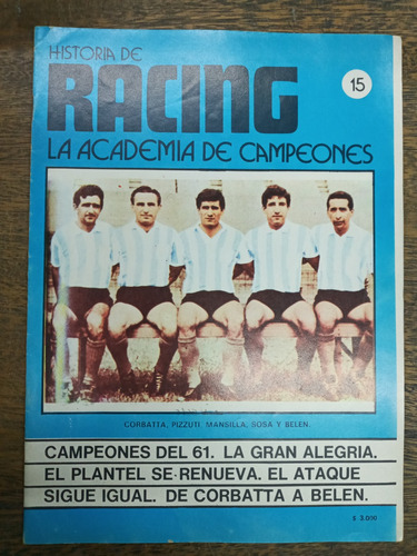 Historia De Racing Nº 15 * La Academia De Campeones * Gam *