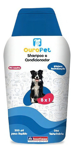 Shampoo E Condicionador 8x1 Para Cães E Gatos 500ml  Ouropet