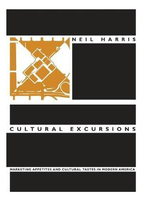Libro Cultural Excursions - Neil Harris
