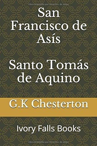 Libro: San Francisco De Asís Santo Tomás De Aquino (spanish 