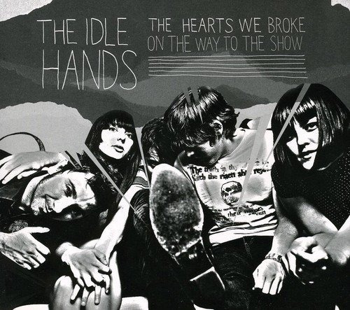 Cd The Hearts We Broke On The Way To The Show - Idle Hands