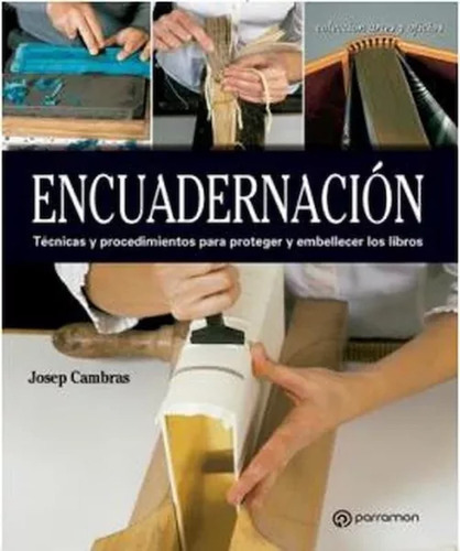 Encuadernación - Josep Cambras Riu