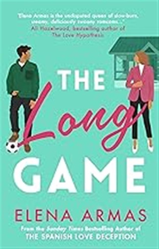 The Long Game: From The Bestselling Author Of The Spanish Lo