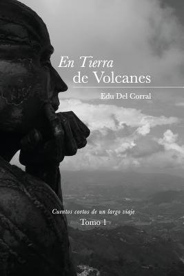 Libro En Tierra De Volcanes: La Sonrisa Del Abuelo Jairo ...