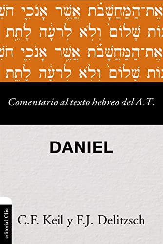 Libro : Comentario Al Texto Hebreo Del Antiguo Testamento-.