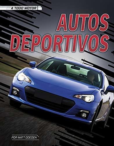 Autos Deportivos (a Todo Motor / Horsepower)