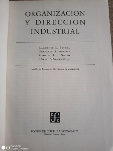 Organización Y Dirección Industrial. Bethel Atwater Smith... (Usado)