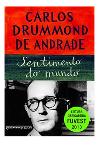 Livro Sentimento Do Mundo Carlos Drummond De Andrade