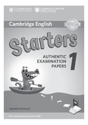 Cambridge Young Learners:  Starters 1-answers Key Rev 2018 K