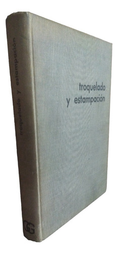 Troquelado Y Estampación (spanish Edition) Navarro Tomas