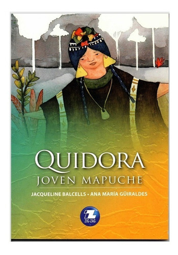 Libro - Quidora Joven Mapuche - Zigzag Original