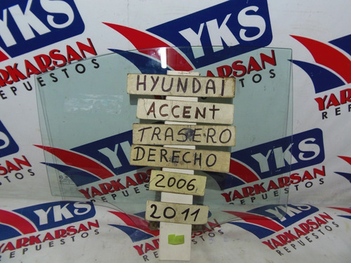Vidrio Trasero Derecho Hyundai Accent 2006-2011
