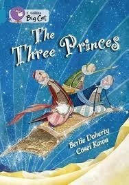 Three Princes,the - Band 13 - Big Cat Kel Ediciones