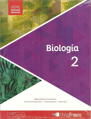 Biologia 2 Nuevas Miradas - Tinta Fresca