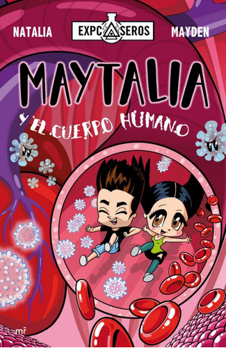 Maytalia Y El Cuerpo Humano (libro Original)