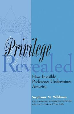 Libro Privilege Revealed : How Invisible Preference Under...