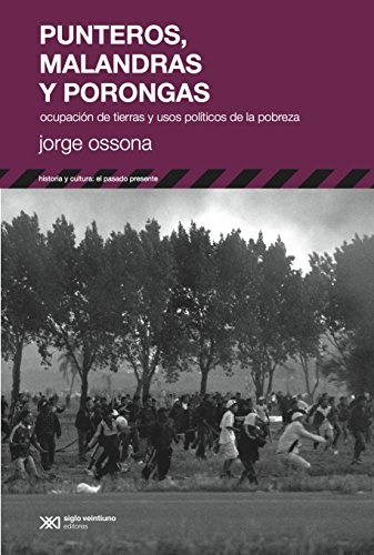 Punteros, Malandras Y Porongas - Jorge  Ossona