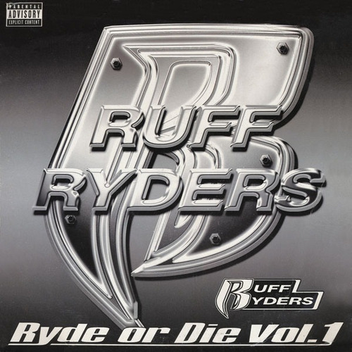 Cd Ruff Ryders - Ryde Or Die Vol 1