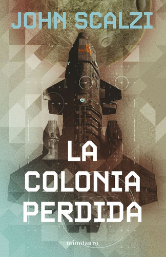 La Colonia Perdida Nº 03/06 (ne) (libro Original)
