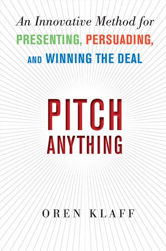 Libro Pitch Anything: An Innovative Method For Presenting...