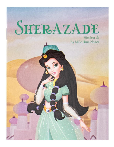 Mini - Princesas: Sherazade, de Marques, Cristina. Editorial Todolivro Distribuidora Ltda. em português, 2016