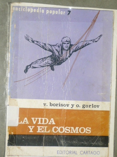 La. Vida Y El Cosmos